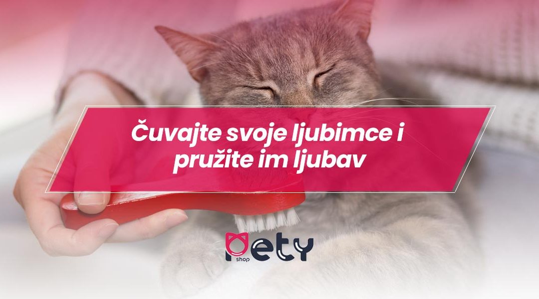 Čuvajte svoje ljubimce i pružite im ljubav